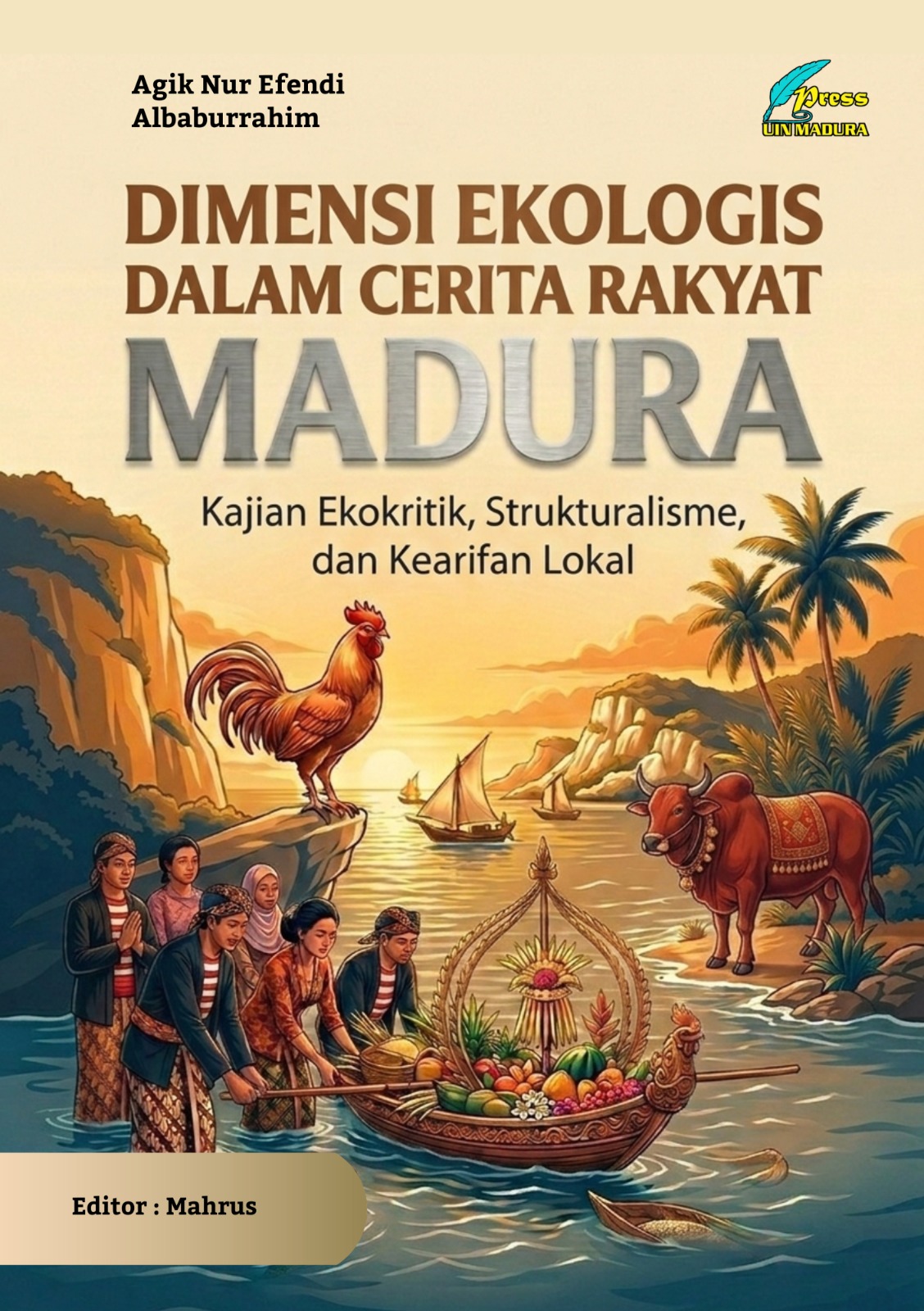 DIMENSI EKOLOGIS DALAM CERITA RAKYAT MADURA