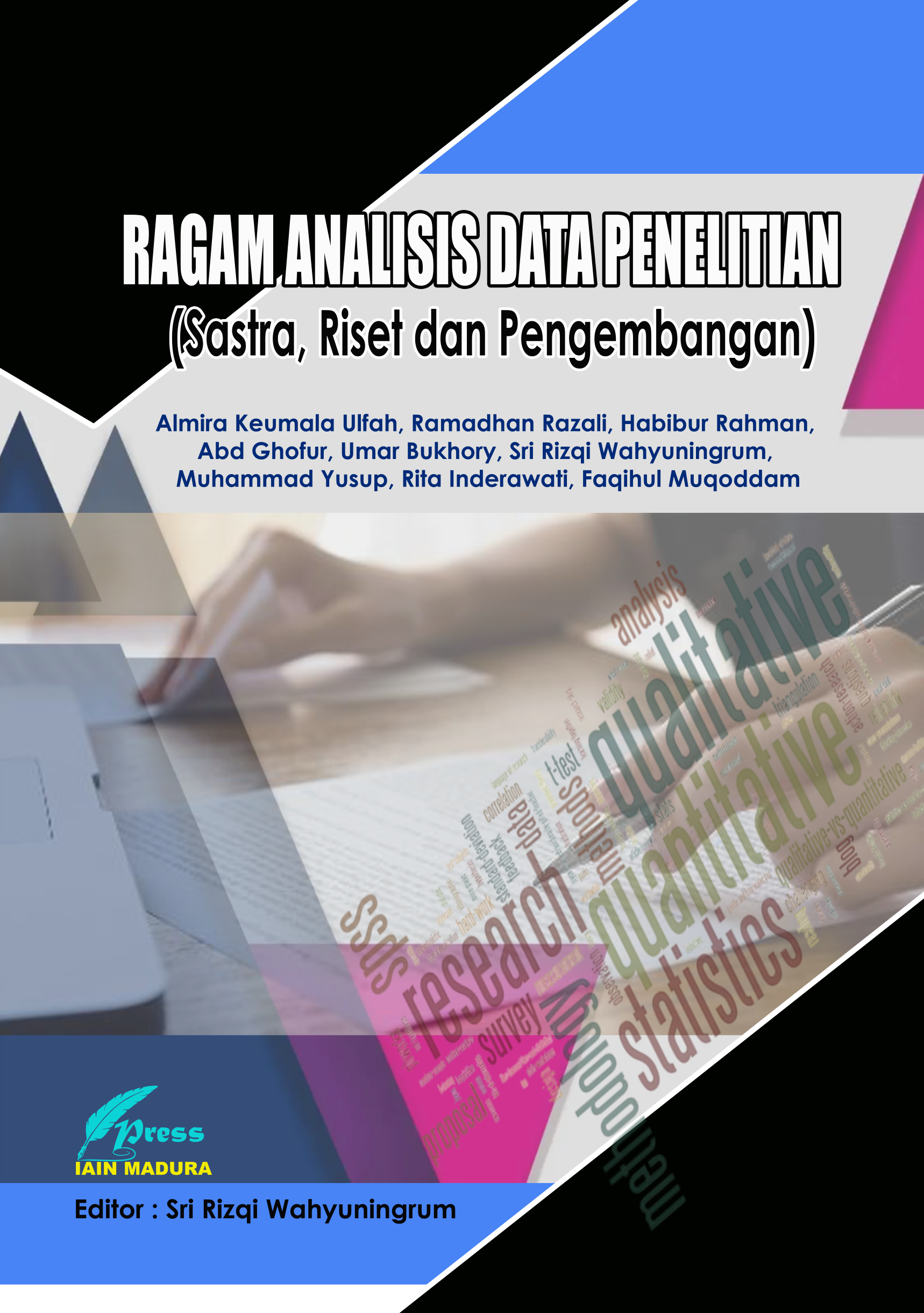 RAGAM ANALISIS DATA PENELITIAN (Sastra, Riset dan Pengembangan)