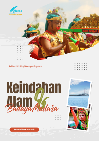 Keindahan Alam & Budaya Madura