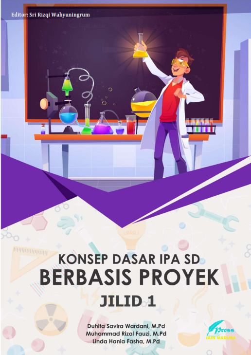Konsep Dasar IPA SD Berbasis Proyek Jilid 1
