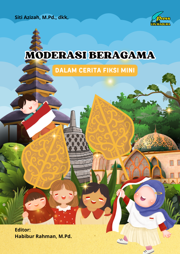 Moderasi Beragama dalam Cerita Fiksi Mini