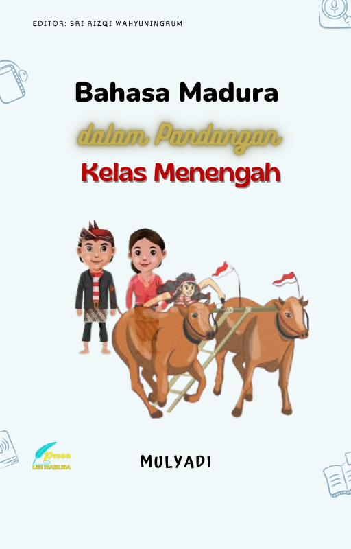 Bahasa Madura dalam Pandangan Kelas Menengah