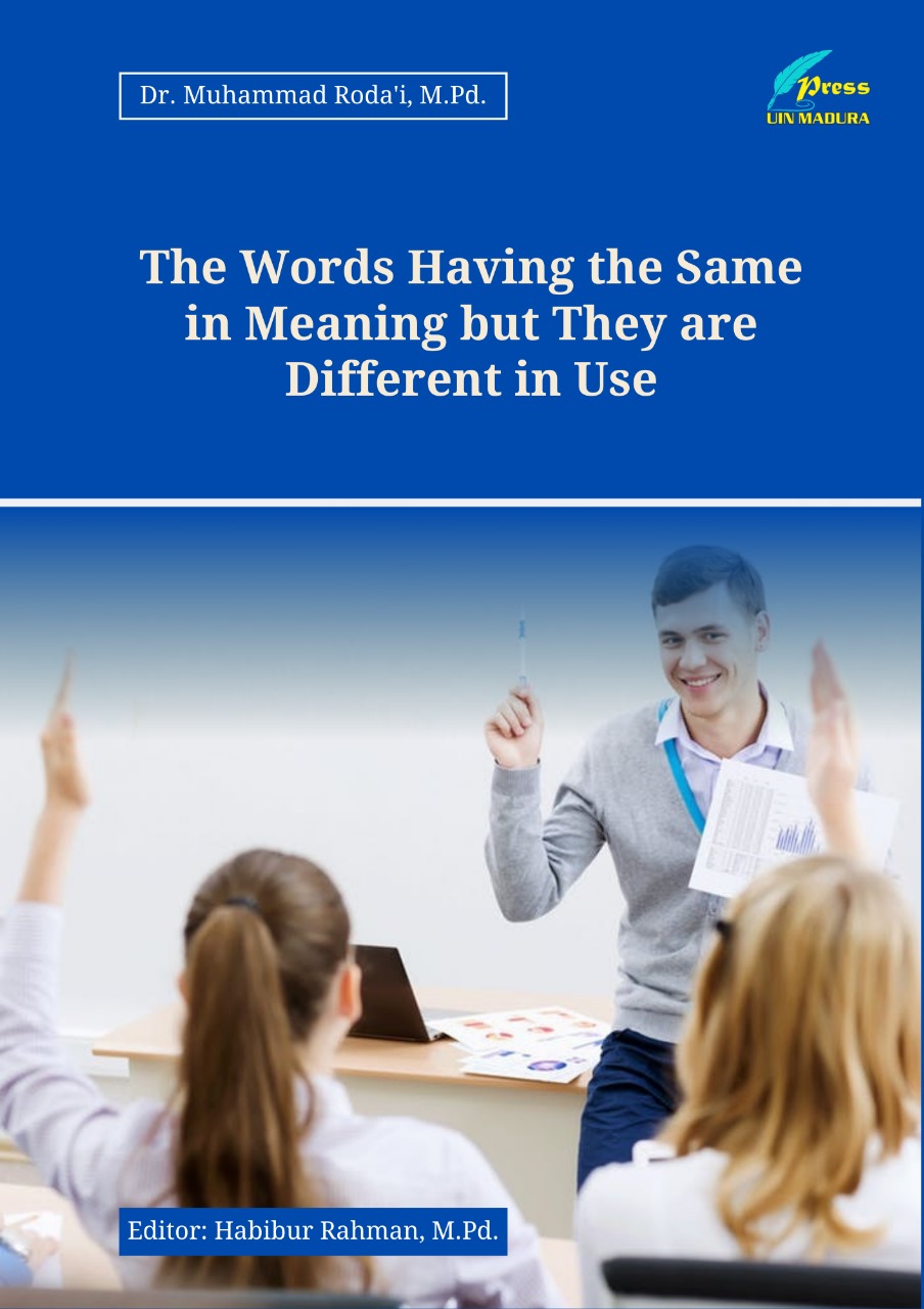 The Words Having the Same in Meaning but They are Different in Use