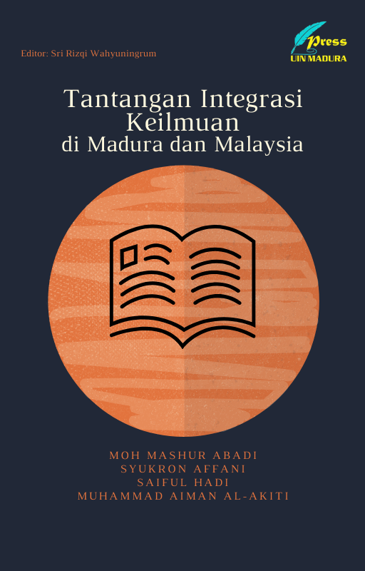 Tantangan Integrasi Keilmuan di Madura dan Malaysia