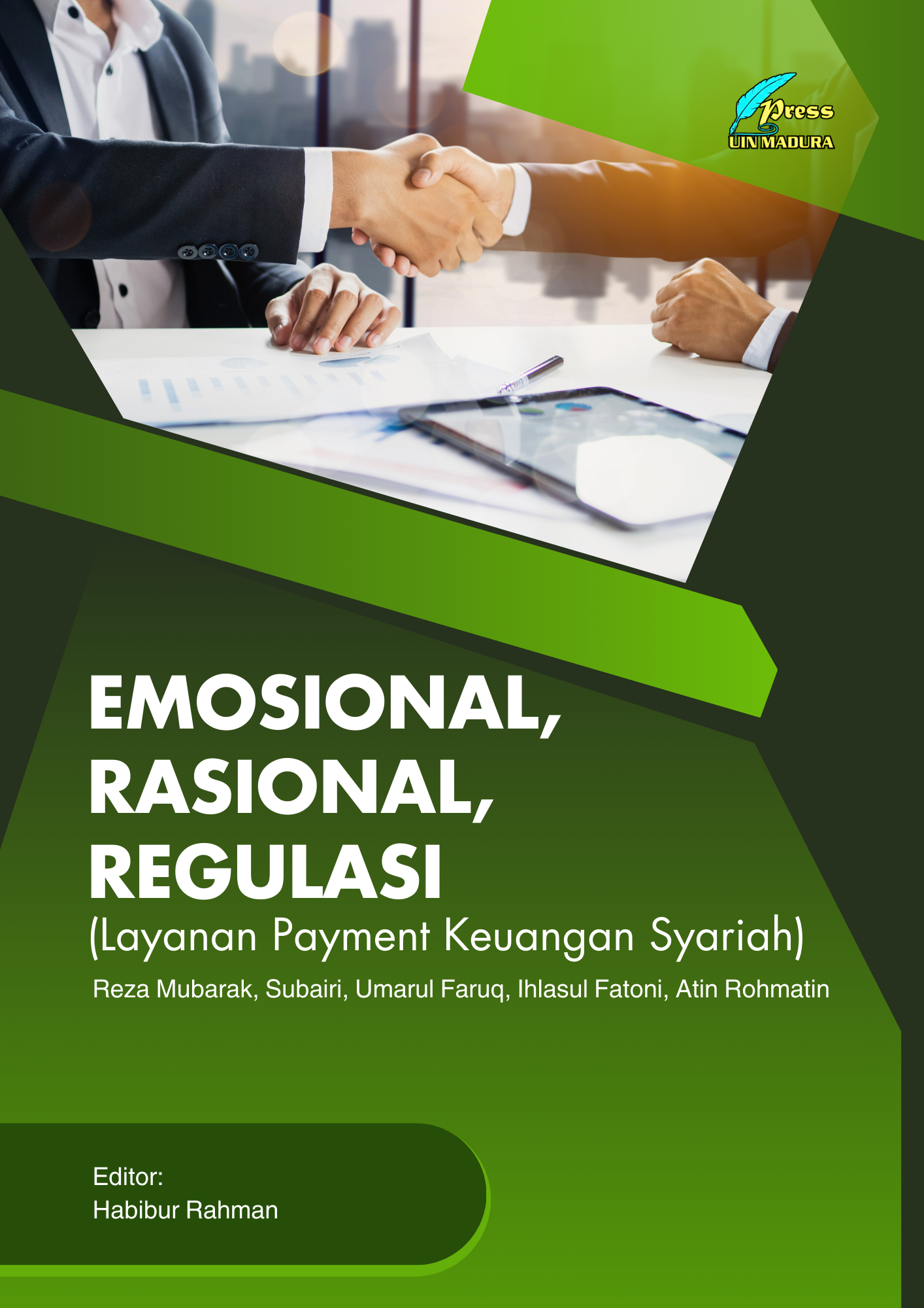 Emosional, Rasional, Regulasi (Layanan Payment Keuangan Syariah)