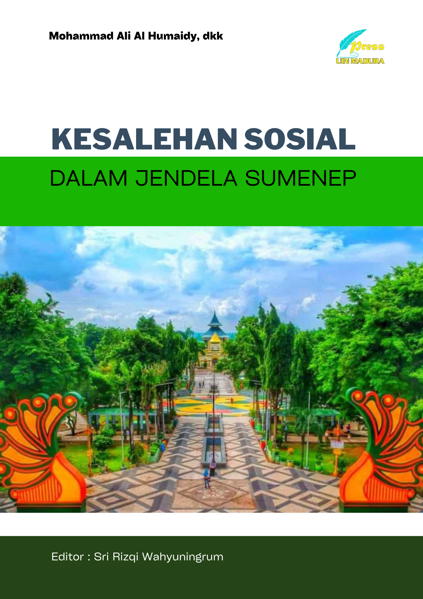 Kesalehan Sosial dalam Jendela Sumenep